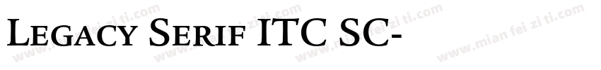Legacy Serif ITC SC字体转换